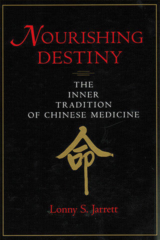 Bundle: Nourishing Destiny + The Clinical Practice of Chinese